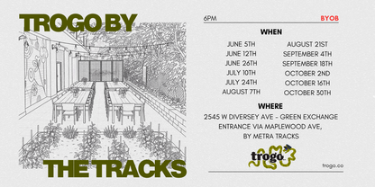Trogo by the Tracks 2026 | 6pm Fridays